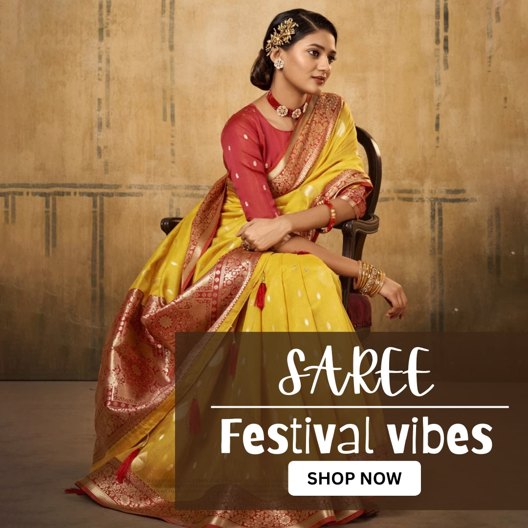 Saree FestivalVibes Collections